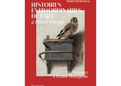Histoires extraordinaires de l’art à Drouot. De Vermeer à Louis Bourgeois